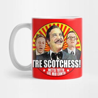 Tre Scotchess! Mug